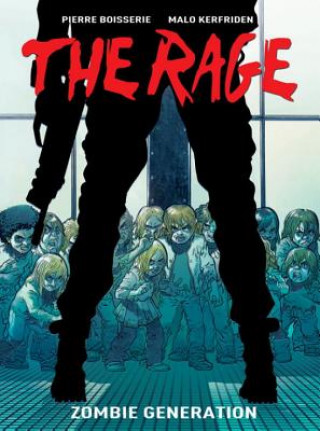 Книга Rage Vol. 1: Zombie Generation Malo Kerfriden