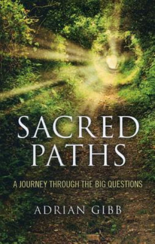 Könyv Sacred Paths Adrian Gibb
