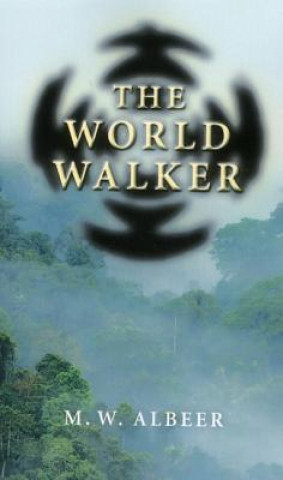 Kniha World Walker M. W. Albeer