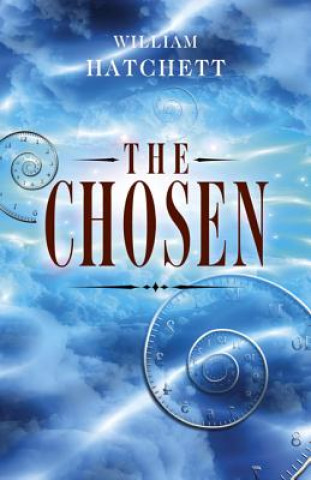 Kniha Chosen, The William Hatchett