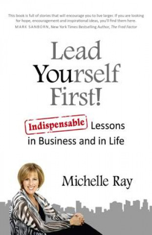 Boek Lead Yourself First! Michelle Ray