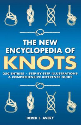 Kniha New Encyclopedia of Knots Derek E. Avery