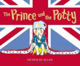 Kniha Prince and the Potty Nicholas Allan