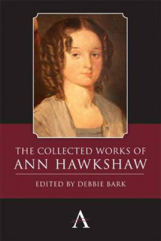 Livre Collected Works of Ann Hawkshaw Ann Hawkshaw