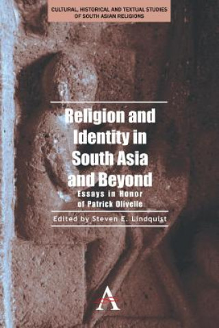 Kniha Religion and Identity in South Asia and Beyond Steven E. Lindquist