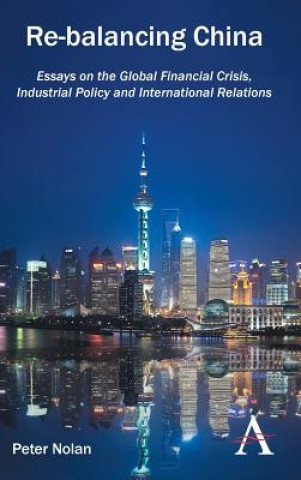Книга Re-balancing China Peter Nolan
