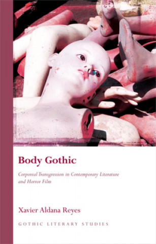 Kniha Body Gothic Xavier Aldana Reyes