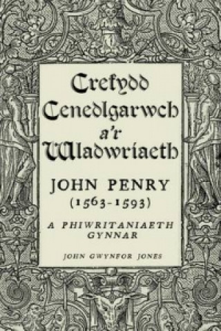 Könyv Crefydd, Cenedlgarwch a'r Wladwriaeth John Gwynfor Jones