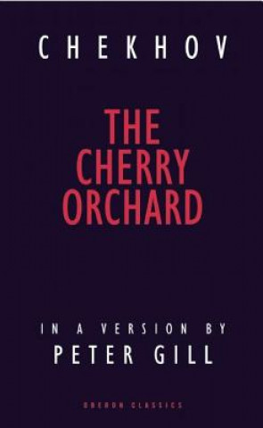 Könyv Cherry Orchard Peter Gill