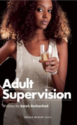 Kniha Adult Supervision Sarah Rutherford