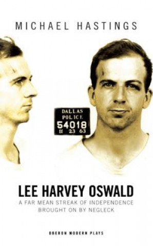 Książka Lee Harvey Oswald Michael Hastings