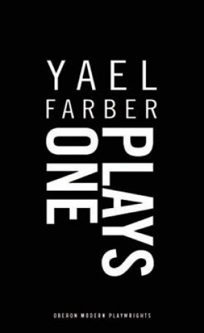 Knjiga Farber: Plays One Yael Farber