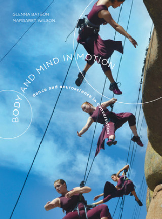 Βιβλίο Body and Mind in Motion Glenna Batson