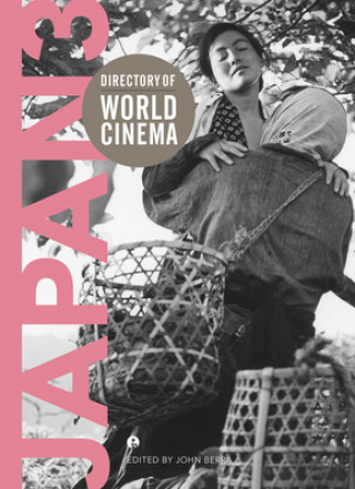 Kniha Directory of World Cinema: Japan 3 John Berra