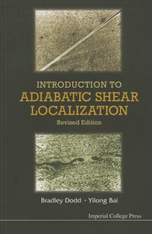 Kniha Introduction To Adiabatic Shear Localization (Revised Edition) Bradley Dodd