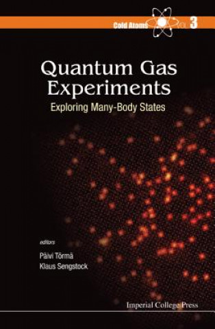 Boek Quantum Gas Experiments: Exploring Many-body States Klaus Sengstock