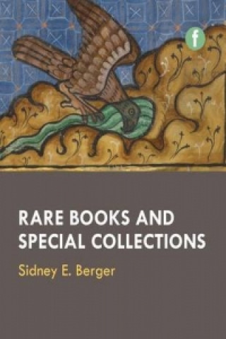 Könyv Rare Books and Special Collections Sidney E. Berger