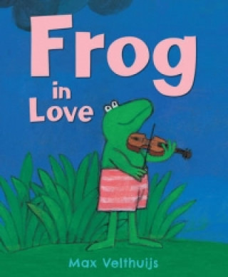 Kniha Frog in Love Max Velthuijs