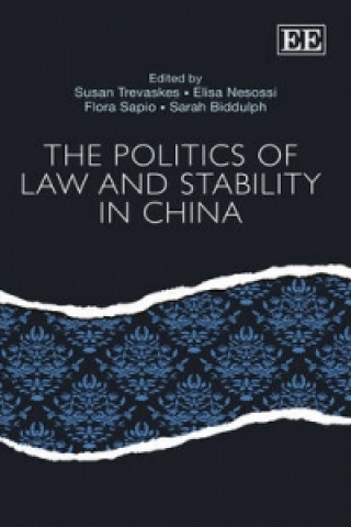 Kniha Politics of Law and Stability in China 