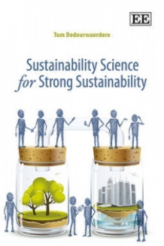 Könyv Sustainability Science for Strong Sustainability Tom Dedeurwaerdere