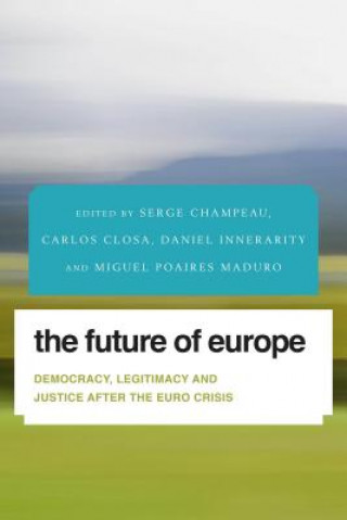 Kniha Future of Europe Serge Champeau