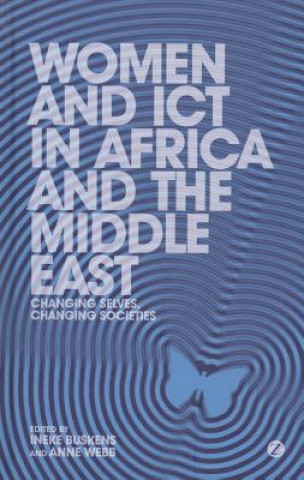 Könyv Women and ICT in Africa and the Middle East Anne Webb