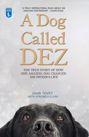 Книга Dog Called Dez John Tovey