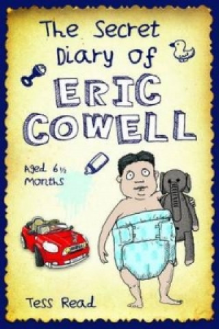 Kniha Secret Diary of Eric Cowell Tess Read