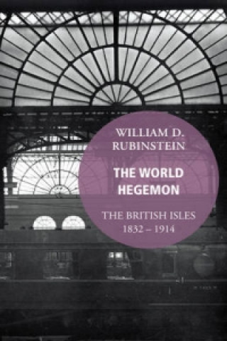 Book World Hegemon William D. Rubinstein