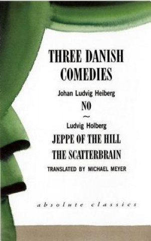 Carte Three Danish Comedies Johan Ludvig Heiberg