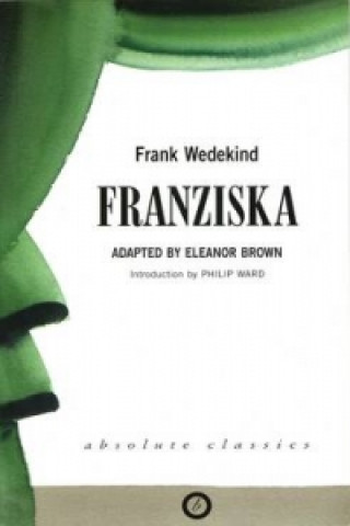 Kniha Franziska Frank Wedekind