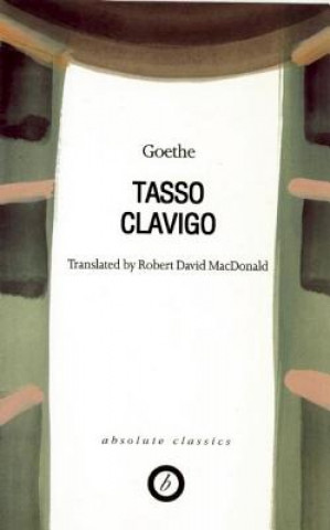 Knjiga Tasso/Clavigo Johann Wolfgang von Goethe