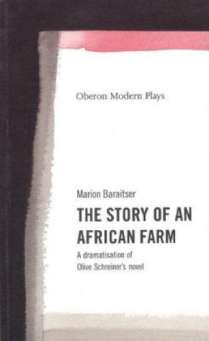 Könyv Story of an African Farm Marion Baraitser