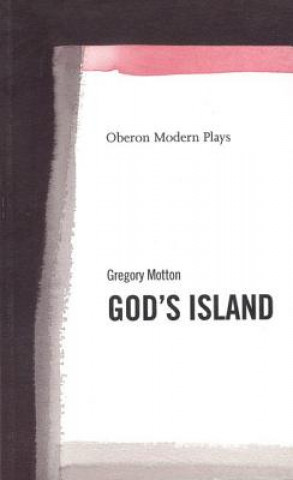 Könyv God's Island Gregory Motton