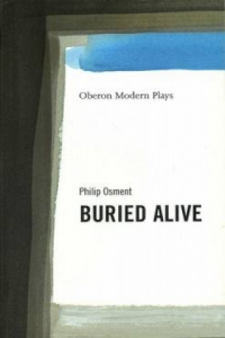 Carte Buried Alive Philip Osment