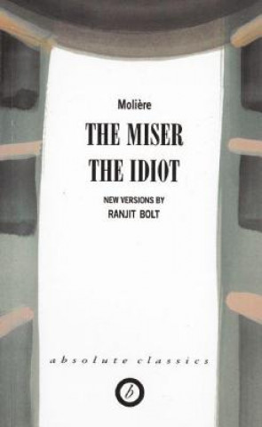 Könyv Miser/The Idiot Moliere