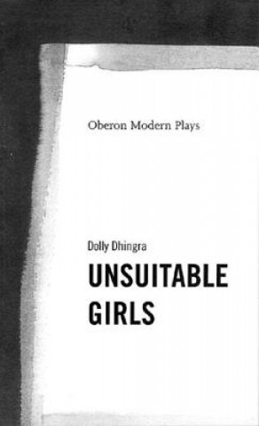 Buch Unsuitable Girls Dolly Dhingra