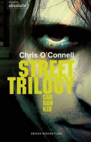 Könyv Street Trilogy Chris O'Connell