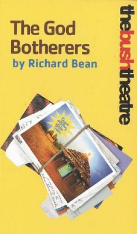 Kniha God Botherers Richard Bean