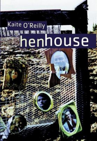 Книга henhouse Kaite O'Reilly