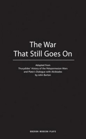 Könyv War That Still Goes On Thucydides