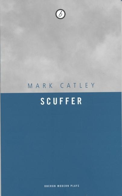 Kniha Scuffer Mark Catley