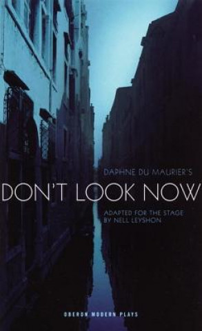Kniha Don't Look Now Daphne Du Maurier