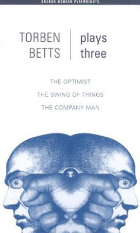 Könyv Betts: Plays Three Torben Betts