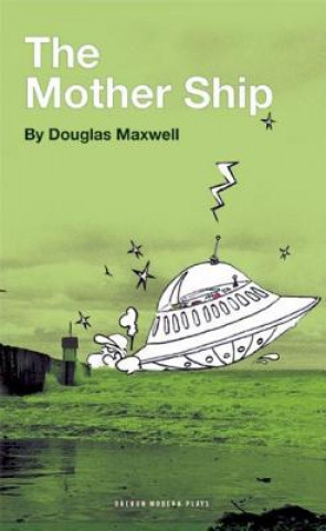 Książka Mother Ship Douglas Maxwell