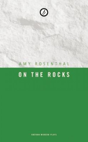 Carte On the Rocks Amy Rosenthal