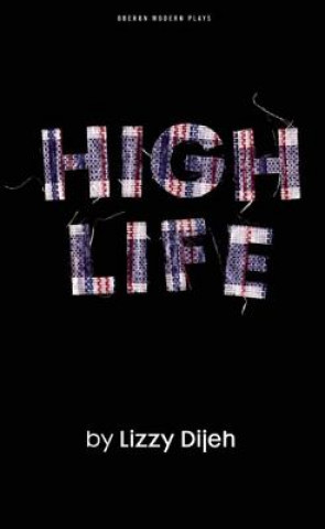 Buch High Life Lizzy Nwakego Dijeh