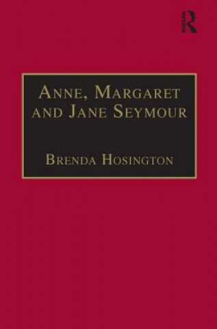 Buch Anne, Margaret and Jane Seymour Anne Seymour