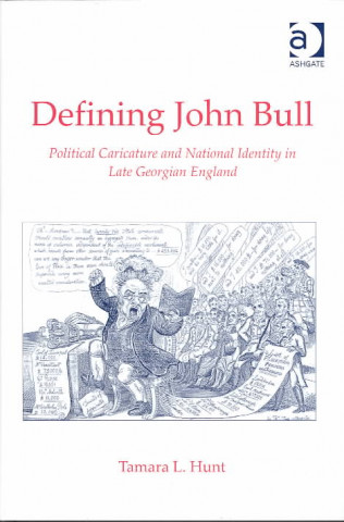 Buch Defining John Bull Tamara L. Hunt