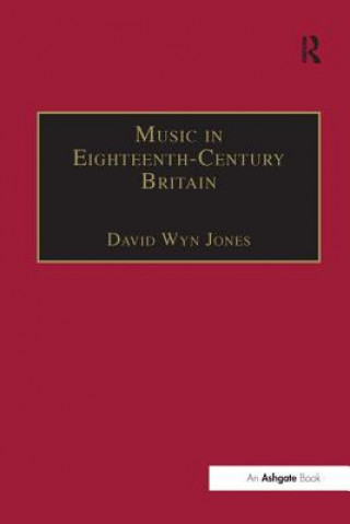 Carte Music in Eighteenth-Century Britain David Wyn Jones